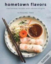 Capa do artigo Hometown Flavors: Vietnamese Recipes Wit