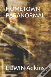 Hometown Paranormal