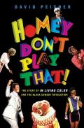Homey Don'T Play That!
