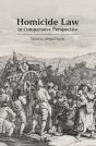 Homicide Law In Comparative Perspective - Preview