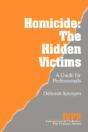 Homicide: The Hidden Victims - Preview