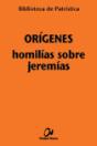 Homilías Sobre Jeremías - Preview
