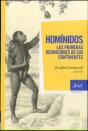Homínidos, Las Primeras Ocupaciones De Los Continentes - Preview