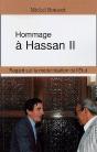 Hommage À Hassan Ii ; Regard Sur La Modernisation De L'Etat - Preview