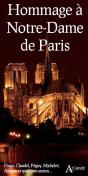 Hommage À Notre-Dame De Paris : Hugo, Claudel, Péguy, Michelet, Aragon .... - Preview