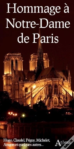 Capa do artigo Hommage À Notre-Dame De Paris : Hugo, Claudel, Péguy, Michelet, Aragon ....