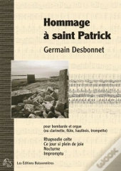 Hommage À Saint Patrick Pour Bombarde (Ou Instruments À Vents) Et Orgue ; Partitions