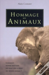 Hommage Aux Animaux