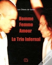 Capa do artigo Homme, Femme, Amour ; Le Trio Infernal