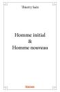 Homme Initial & Homme Nouveau - Preview