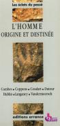 Homme Origine Et Destinee - Preview