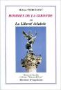 Hommes De La Gironde Ou La Liberté Éclairée - Preview