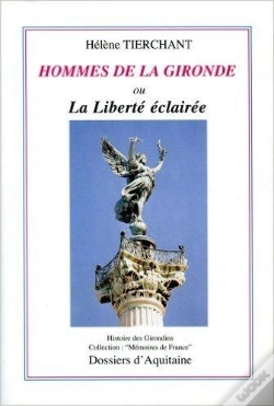 Capa do artigo Hommes De La Gironde Ou La Liberté Éclairée