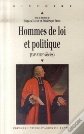 Capa do artigo Hommes De Loi Et Politique, Xvi-Xviii Siècles