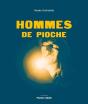 Hommes De Pioche (2e Édition) - Preview