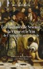 Hommes De Science, La Vigne Et Le Vin - Preview
