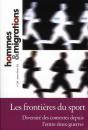 Hommes & Migrations N 1289 : Les Frontieres Du Sport - Preview