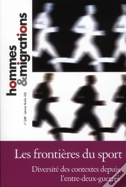 Capa do artigo Hommes & Migrations N 1289 : Les Frontieres Du Sport