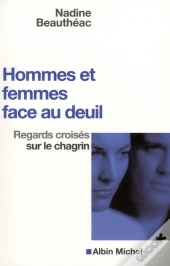 Hommes Et Femmes Face Au Deuil ; Regards Croisés Sur Le Chagrin