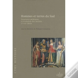 Capa do artigo Hommes Et Terres Du Sud ; Structures Politiques Et Évolution Des Sociétés ; Xie-Xviiie Siècle