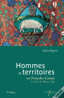 Capa do artigo Hommes Et Territoires En Franche-Comté À La Fin Du Moyen Âge