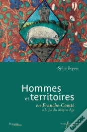 Capa do artigo Hommes Et Territoires En Franche-Comté À La Fin Du Moyen Âge