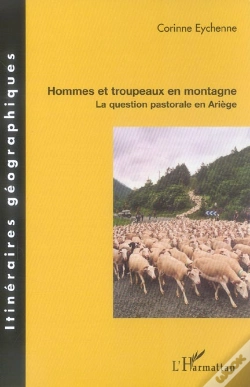 Capa do artigo Hommes Et Troupeaux En Montagne ; La Question Pastorale En Ariège