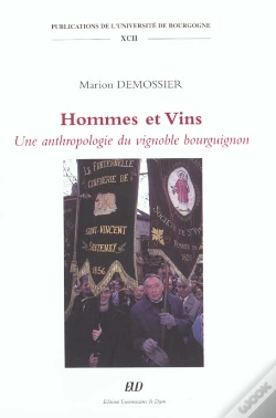 Capa do artigo Hommes Et Vins ; Une Anthropologie Du Vignoble Bourguignon