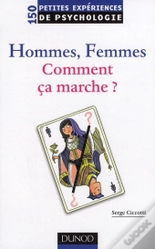 Hommes, Femmes ; Comment Ça Marche ?