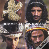 Hommes-Fleurs D'Arabie