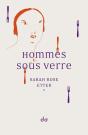 Hommes Sous Verre - Preview