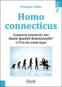 Homo Connecticus - Savoir Gerer Les Relations Virtuelles Et Sa Relation Au Virtuel - Preview