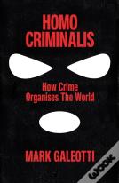 Homo Criminalis