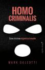 Homo Criminalis - Preview