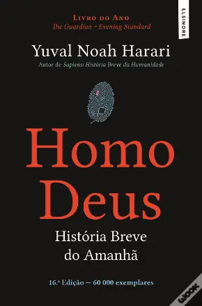 Homo Deus - História Breve do Amanhã