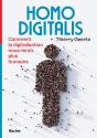 Homo Digitalis : Comment La Digitalisation Nous Rend Plus Humains - Preview