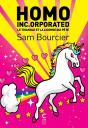 Homo Inc.Orporated : Le Triangle Et La Licorne (Qui Pète) - Preview