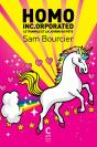 Homo Inc.Orporated ; Le Triangle Et La Licorne Qui Pète - Preview