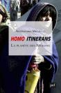 Homo Itinerans ; La Planète Des Afghans - Preview