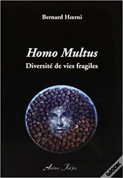 Capa do artigo Homo Multus : Diversité De Vies Fragiles