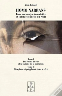 Capa do artigo Homo Narrans - Pour Une Analyse Enonciative Et Interactionnelle Du Recit