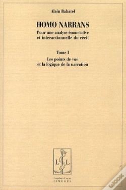 Capa do artigo Homo Narrans Tome 1 ; Les Points De Vue Et La Logique De Narration