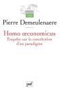 Homo Oeconomicus : Enquête Sur La Constitution D'Un Paradigme - Preview