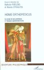 Homo Orthopedicus ; Le Corps Et Ses Problemes A L'Epoque Postmoderniste - Preview