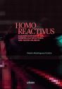 Homo Reactivus - Preview