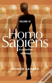 Homo Sapiens Vol Iii