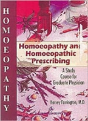 Homoeopathy And Homoeopathic Prescribing - Preview