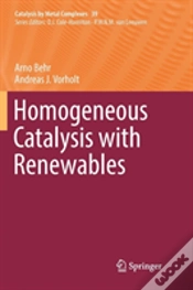 Capa do artigo Homogeneous Catalysis With Renewables