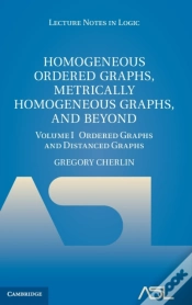 Capa do artigo Homogeneous Ordered Graphs, Metrically Homogeneous Graphs, And Beyond: Volume 1, Ordered Graphs And Distanced Graphs