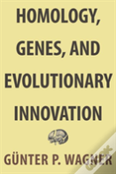 Homology, Genes, And Evolutionary Innovation